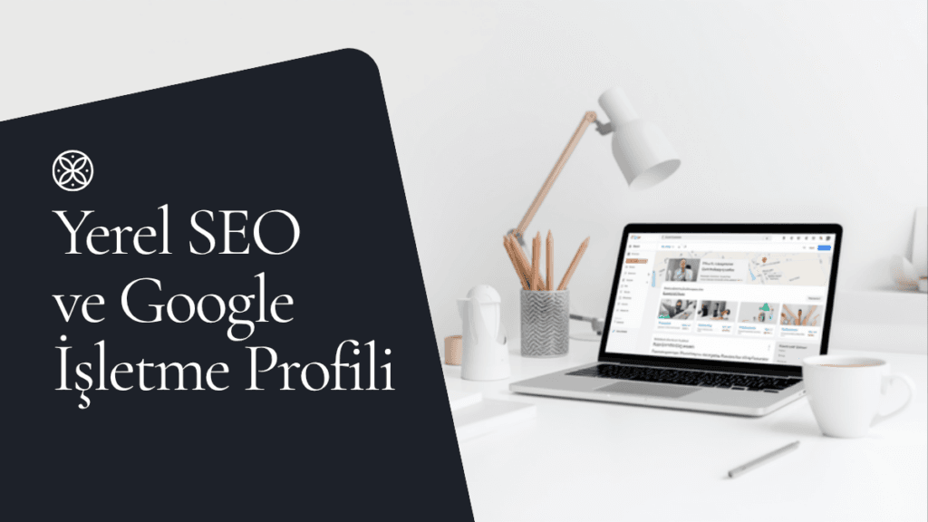 Yerel SEO ve Google Isletme Profili Rehberi - Dijital Murat uzman rehber kapak gorseli